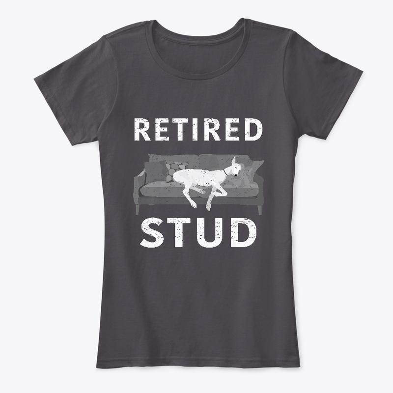 For the Retired Stud in your life